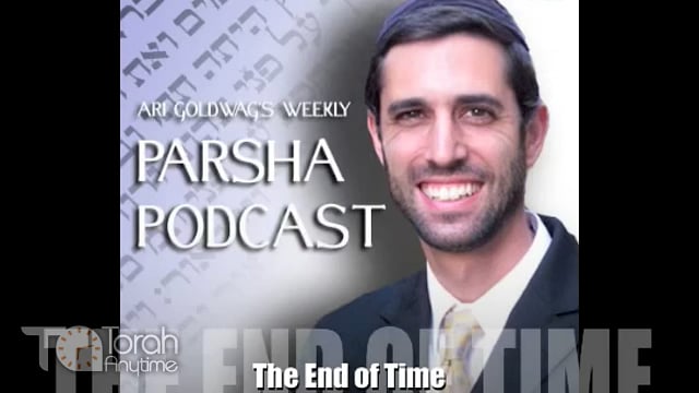 Parashat Mikeitz: The End of Time