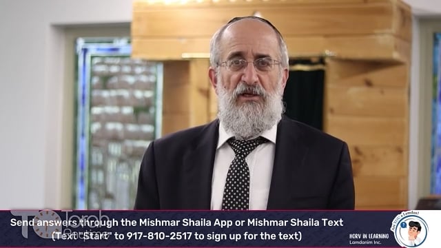 Mishmar Shaila Question