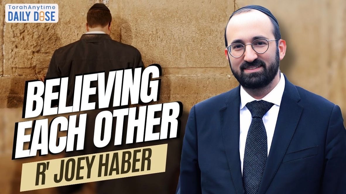 Daily Dose #2,085: Believing Each Other