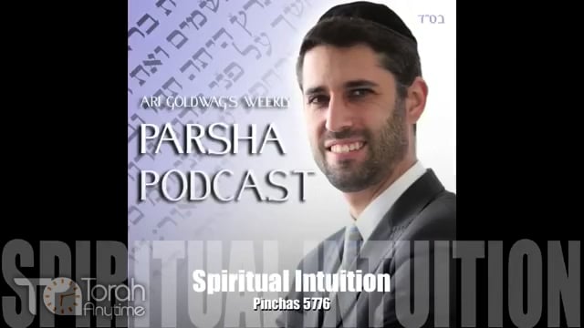 Parashat Pinchas: Spiritual Intuition