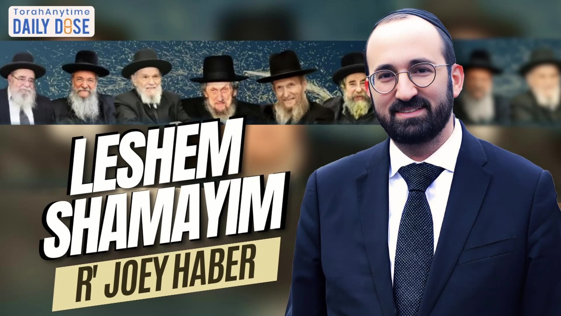 Daily Dose #2,145: Leshem Shamayim