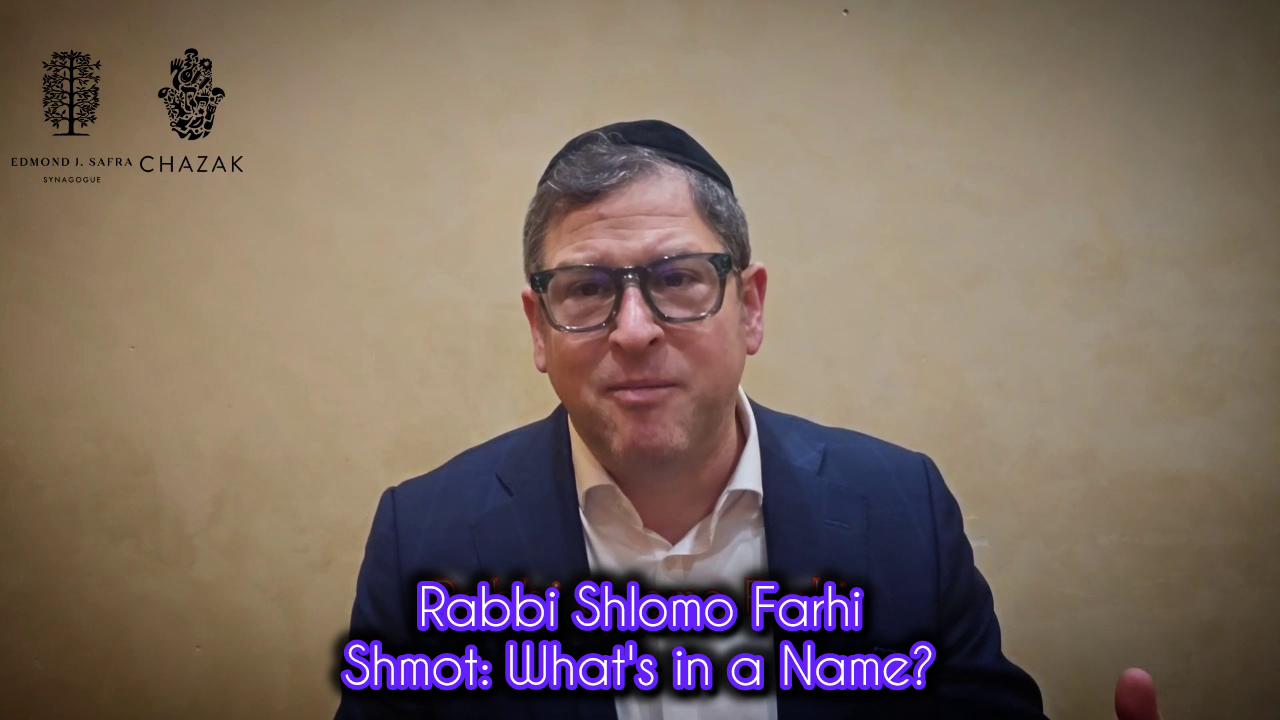 Shmot - What's in a Name