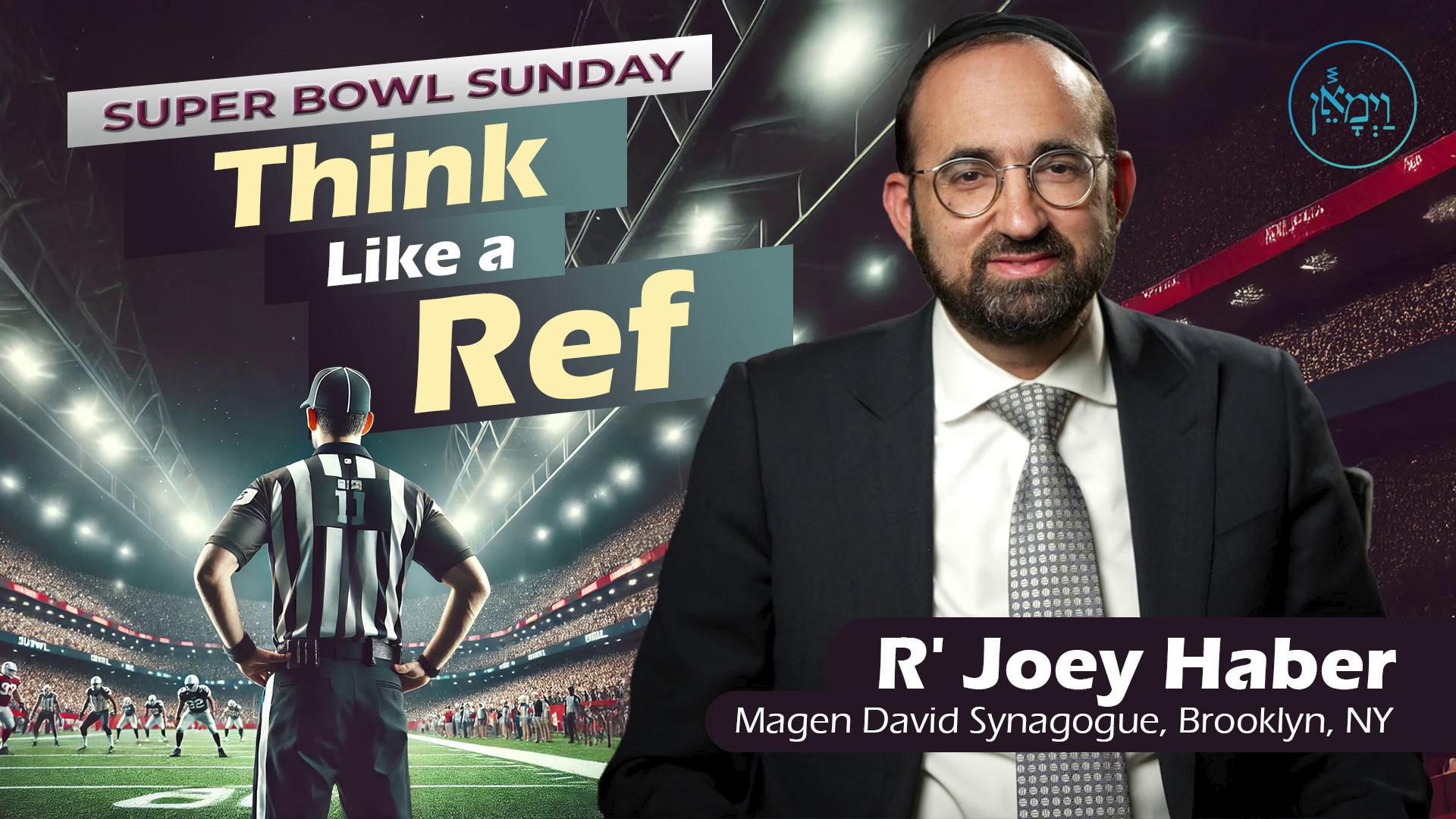 Vayimaen (וימאן) - Super Bowl Sunday: Think Like a Ref