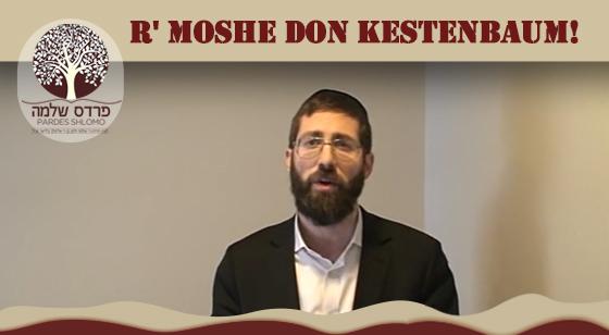 Pardes Shlomo Daily: Parshas Hachodesh