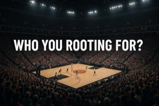 Who You Rooting For? 