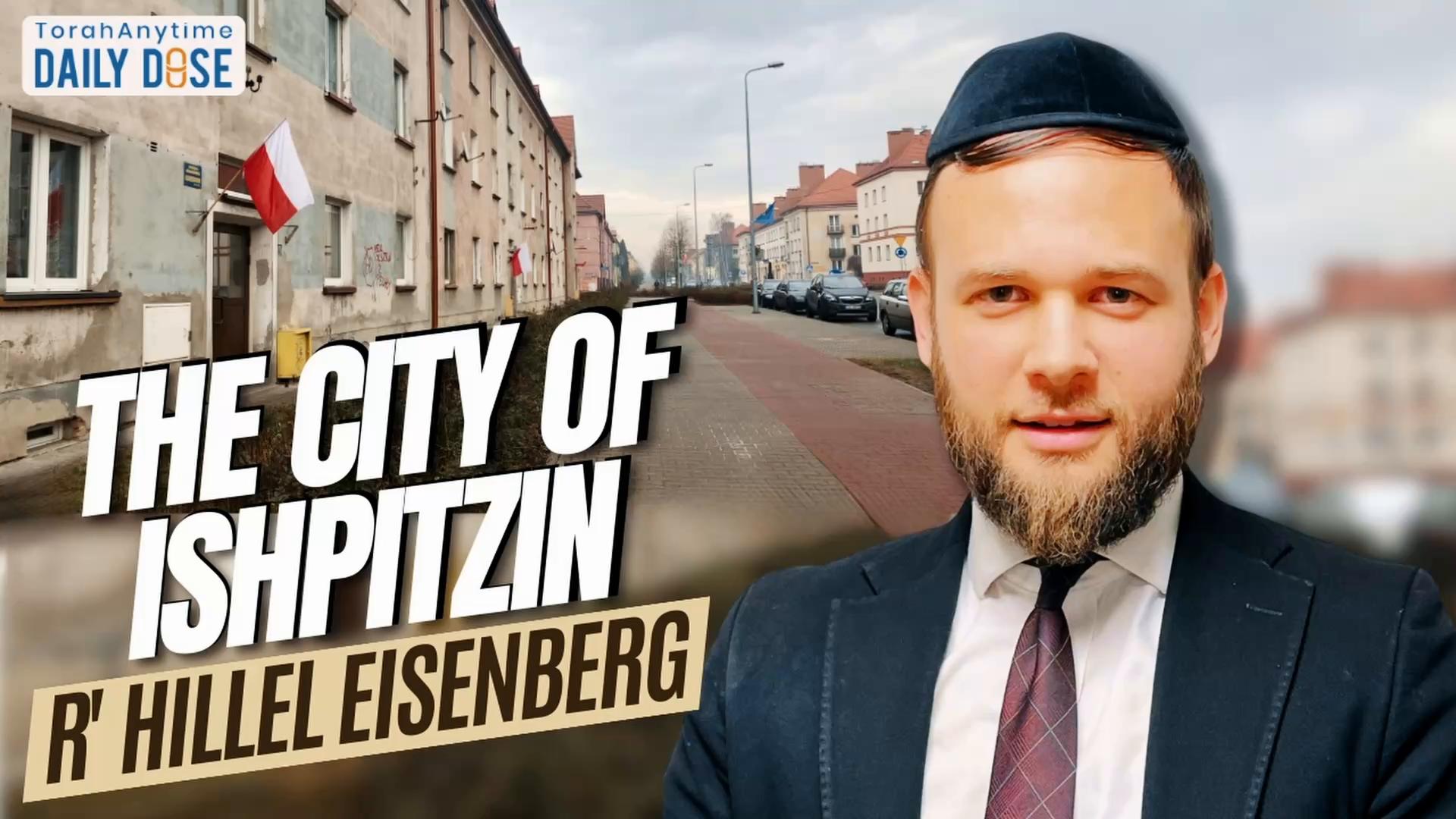 Daily Dose #2,361: The City of Ishpitzin