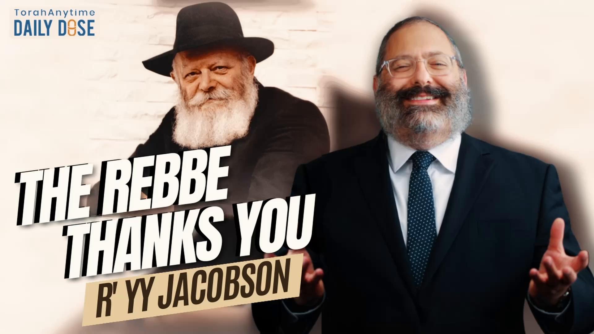 Daily Dose #2,395: The Rebbe Thanks You