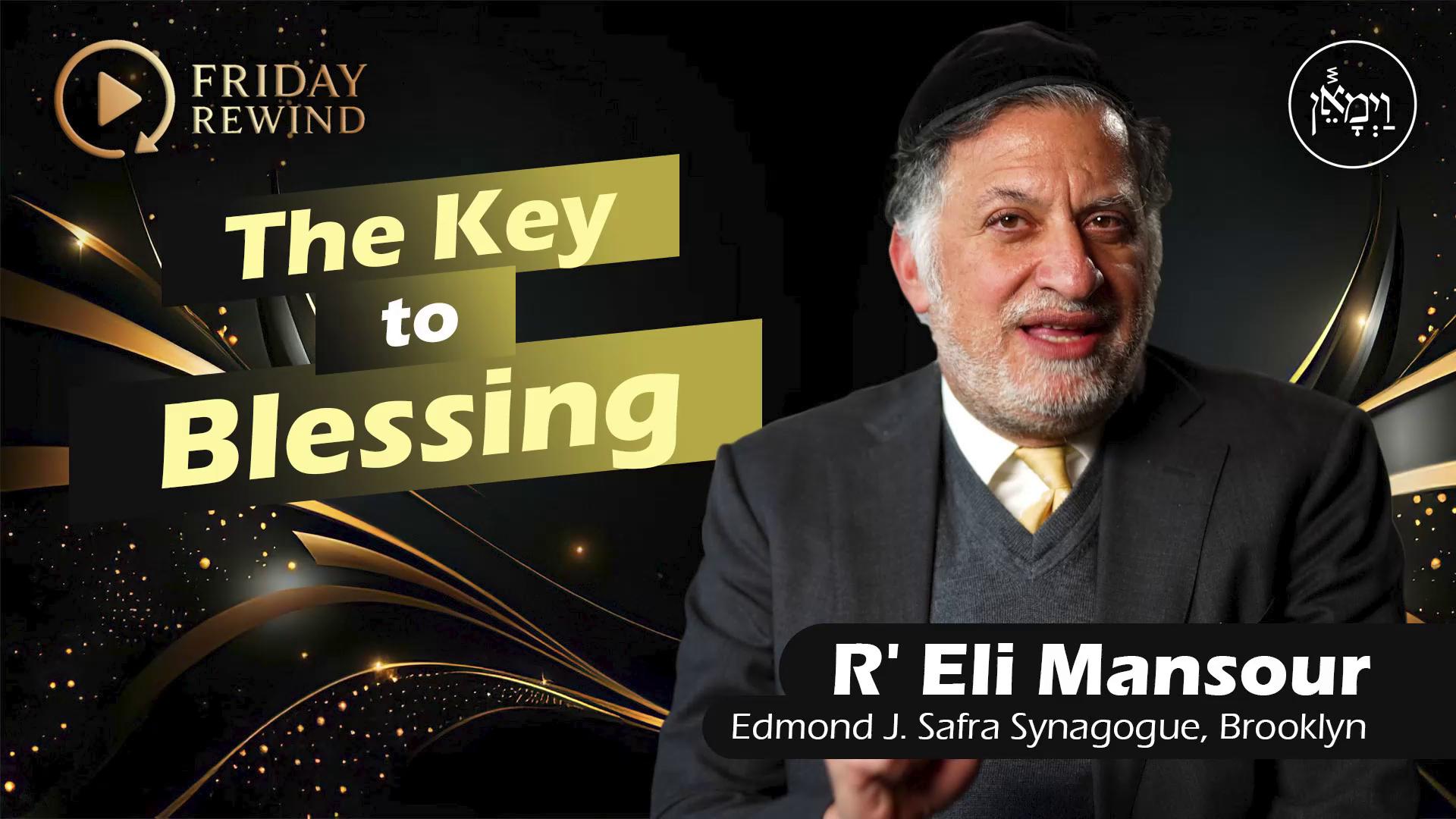 FridayRewind - The Key to Blessing