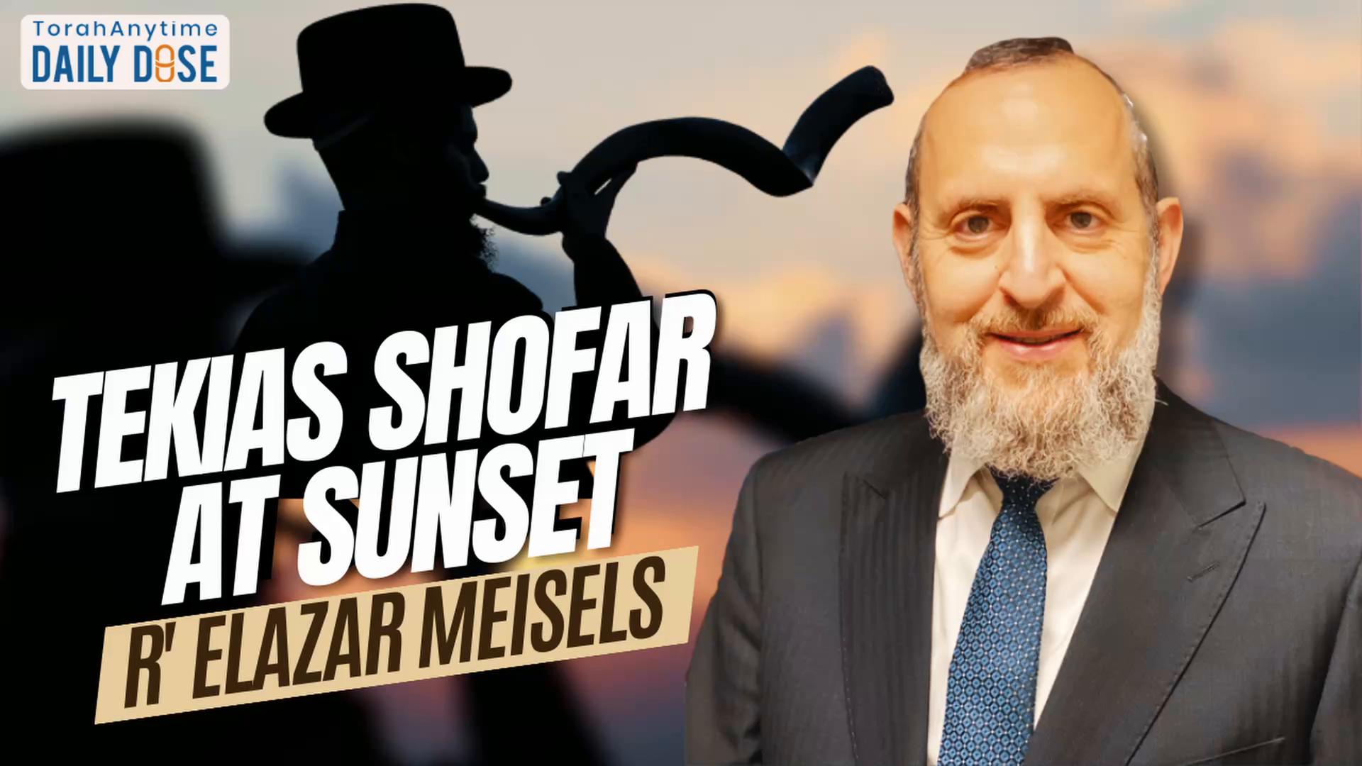 Daily Dose #2,457: Tekias Shofar at Sunset