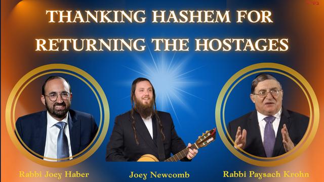 Thank You Hashem for Returning the Hostages
