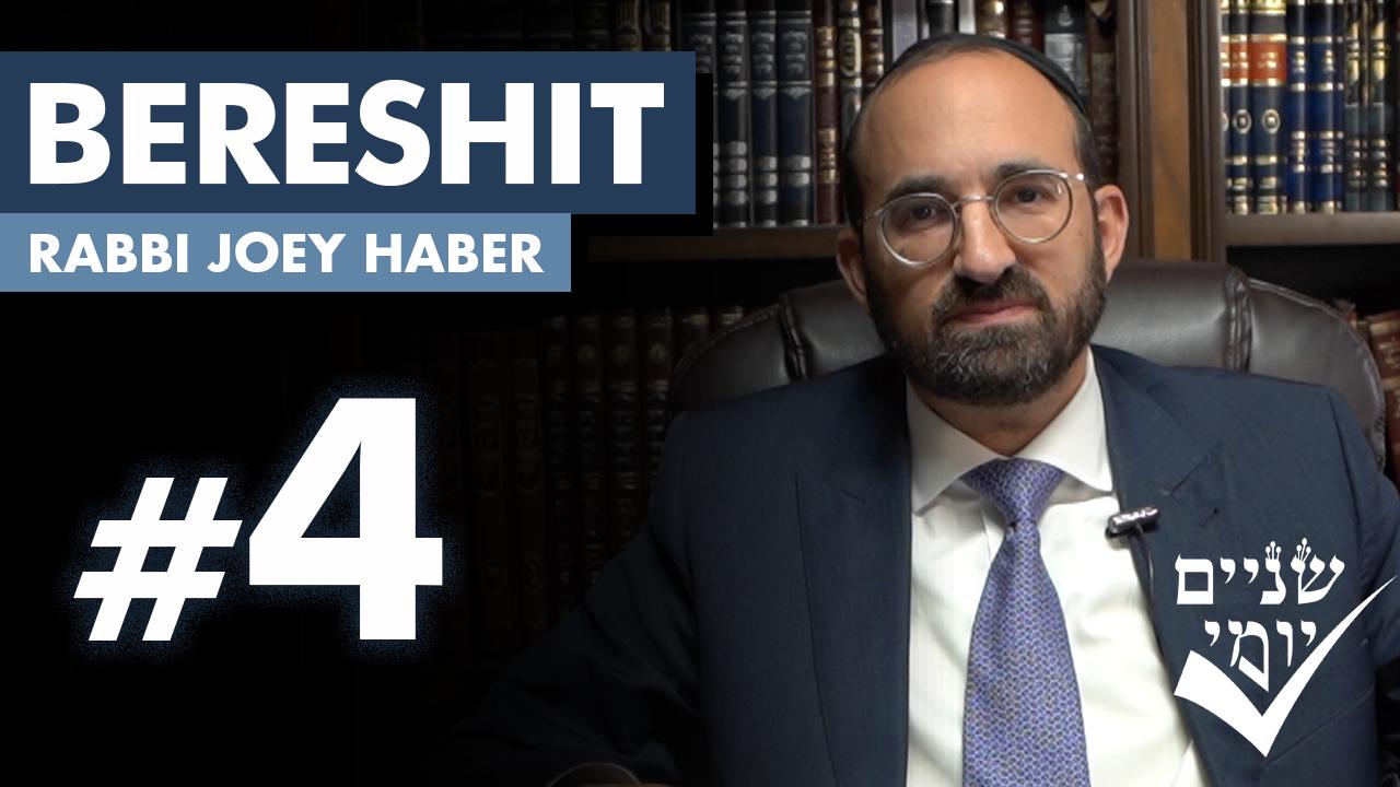 Shnayim Yomi - Bereshit - R'vi'i - #4