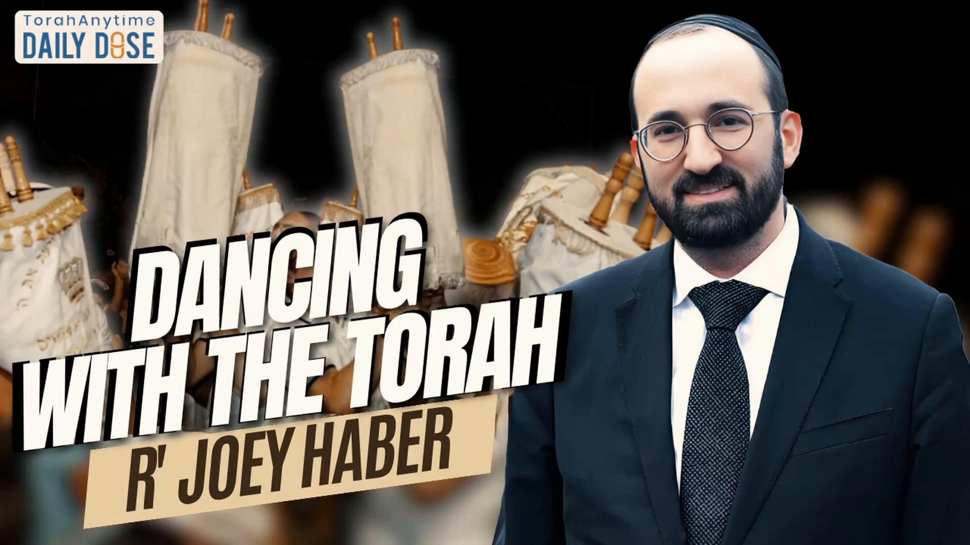 Daily Dose #2,465: Dancing With the Torah