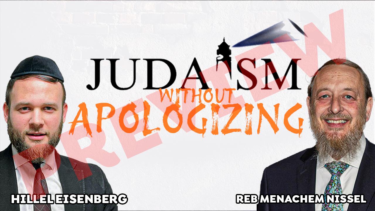 Judaism Without Apologizing - Rabbi Menachem Nissel - Preview 