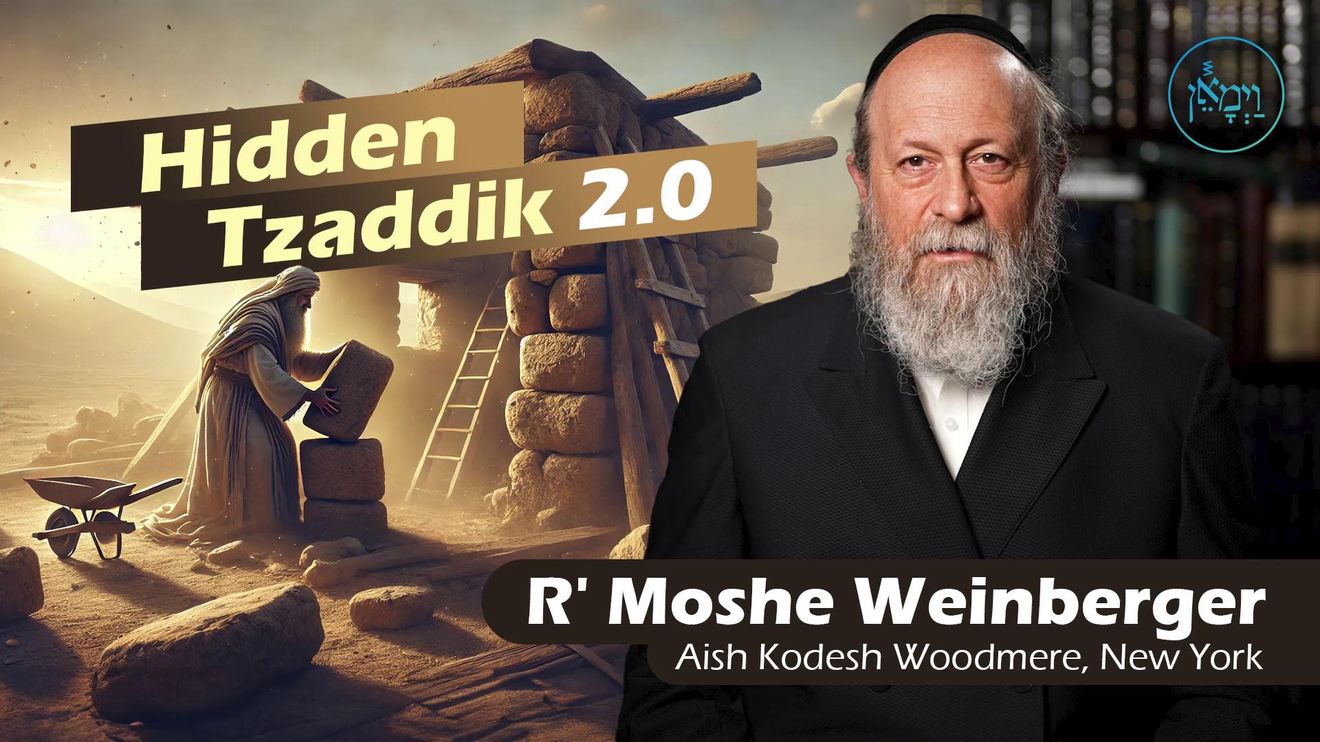 Vayimaen (וימאן) - Hidden Tzaddik 2.0