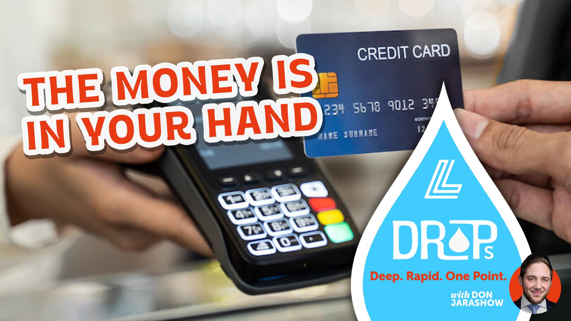 The Money is in Your Hands