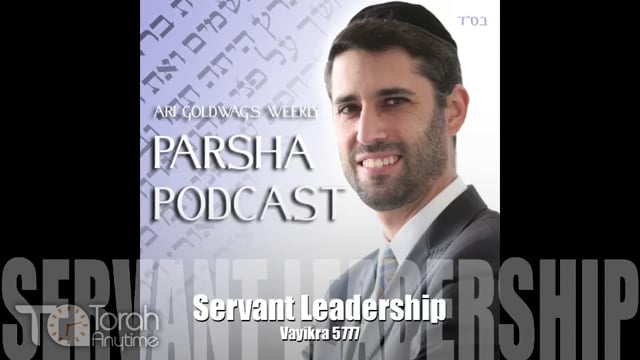 Parashat Vayikra: Servant Leader