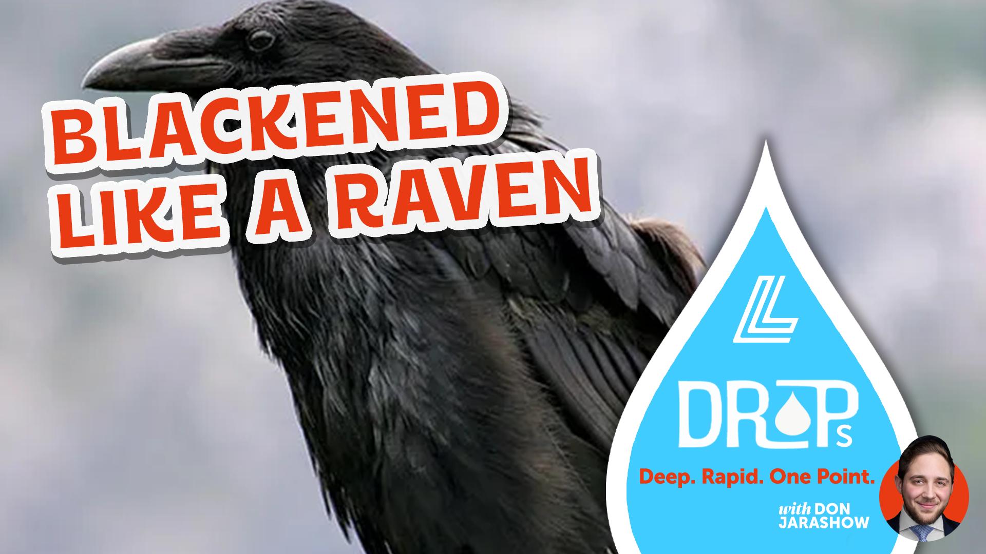 Blackened Like a Raven