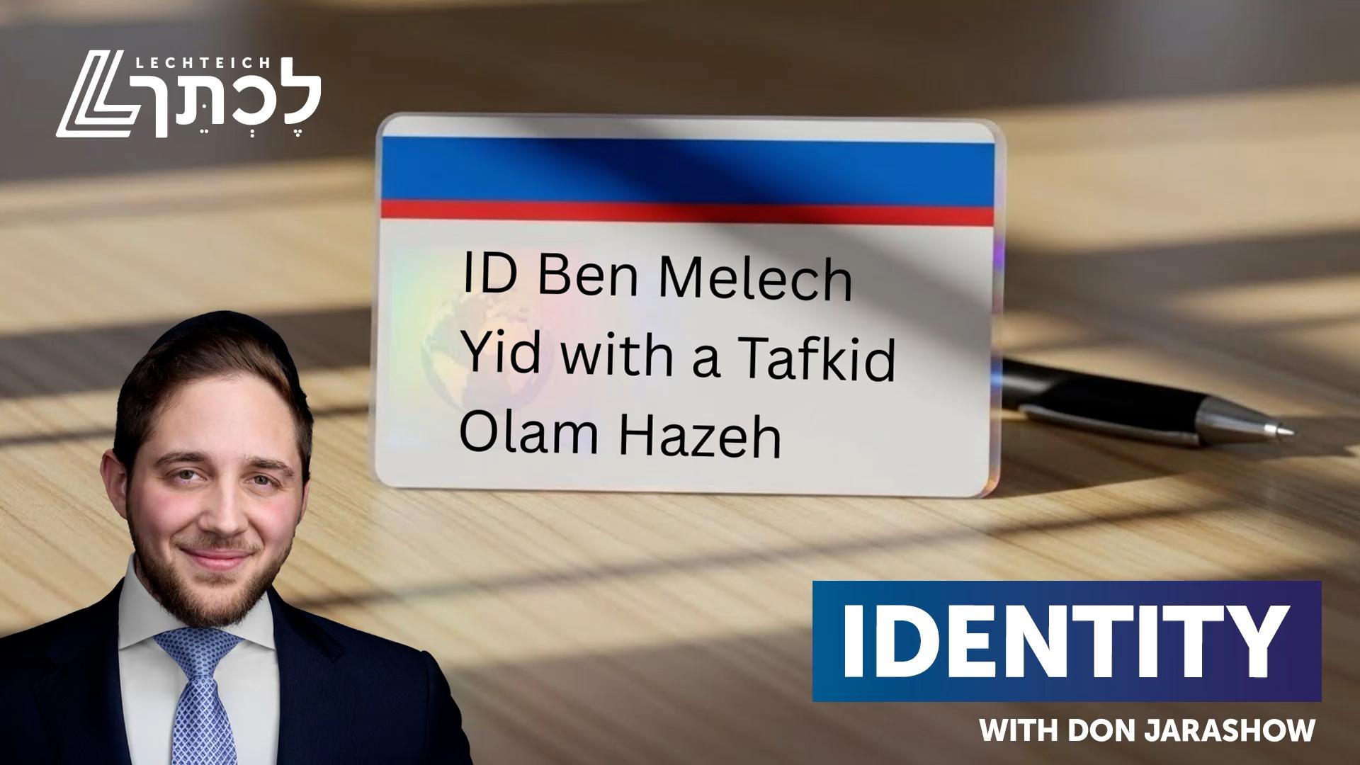 Identity | Vayishlach