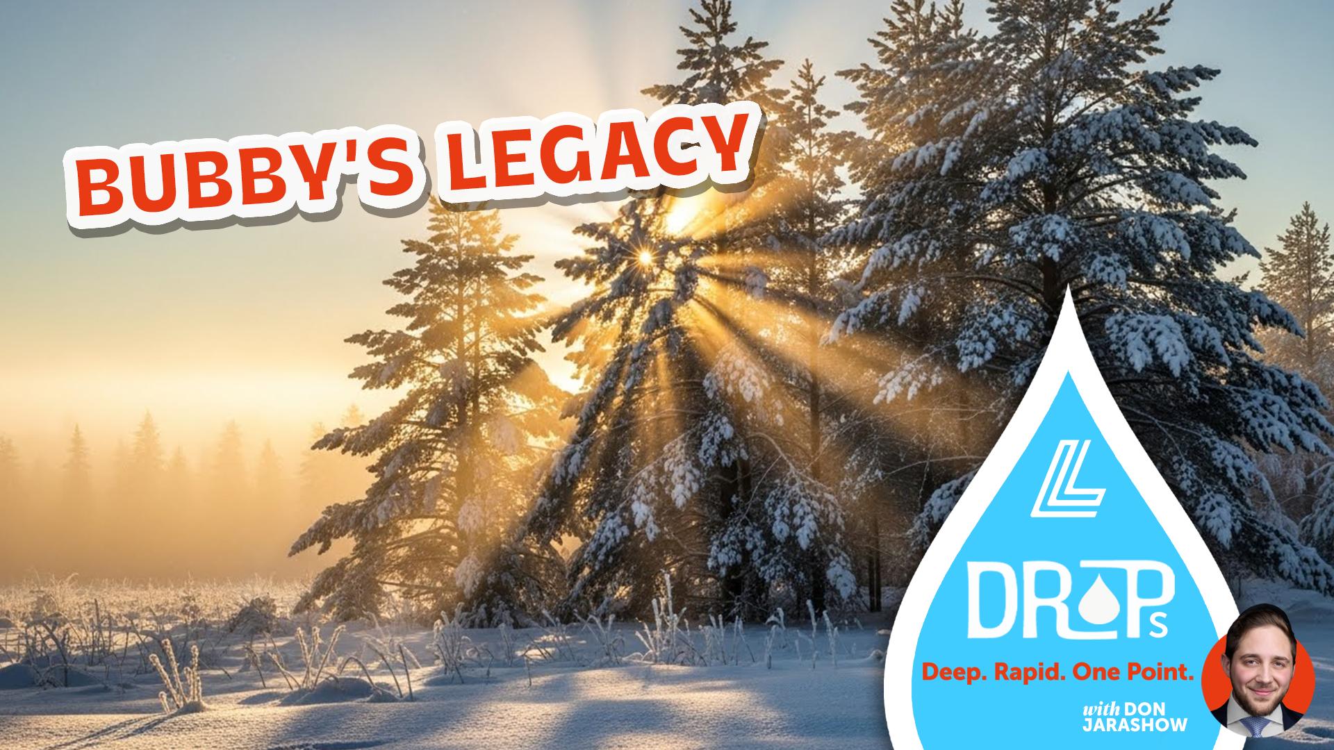 Bubby's Legacy