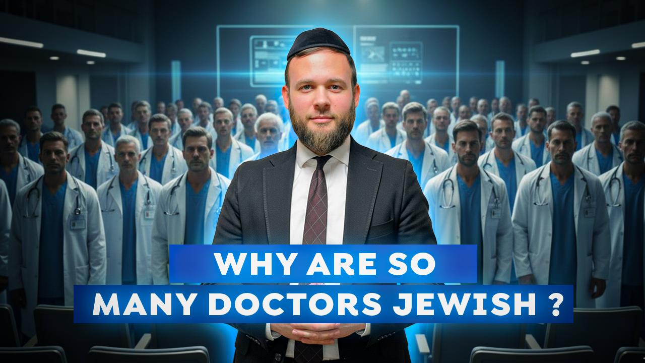 Why Are So Many Doctors Jewish? 