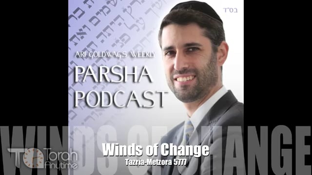 Parashat Tazria-Metzora: Winds of Change