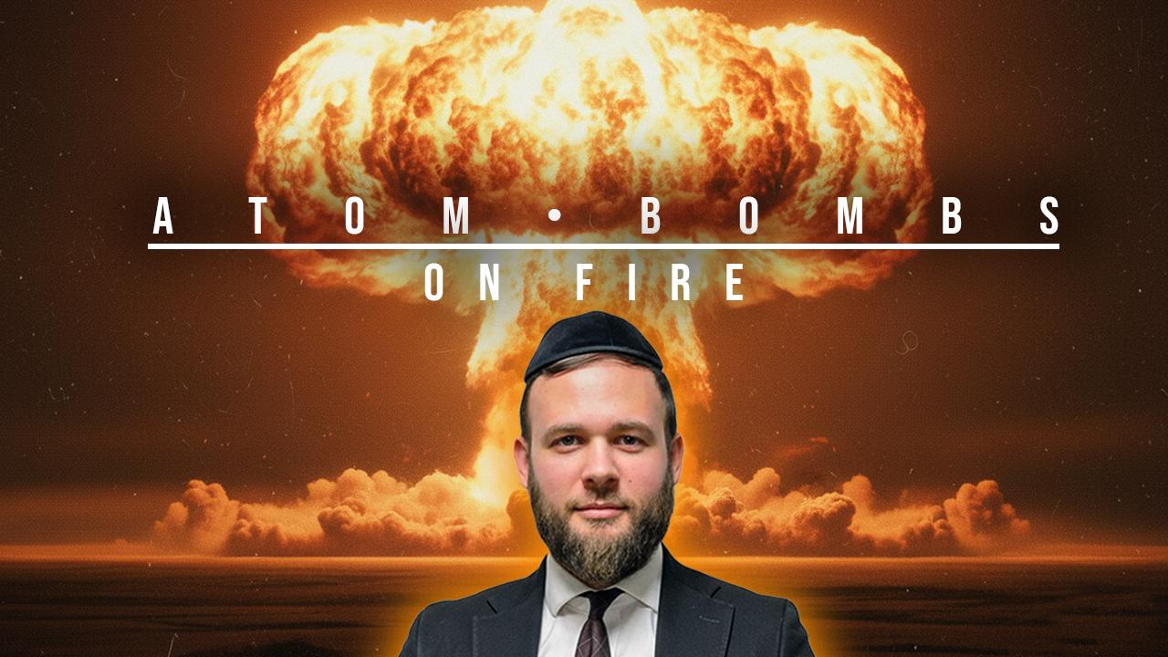 The Atomic Bomb On Fire 