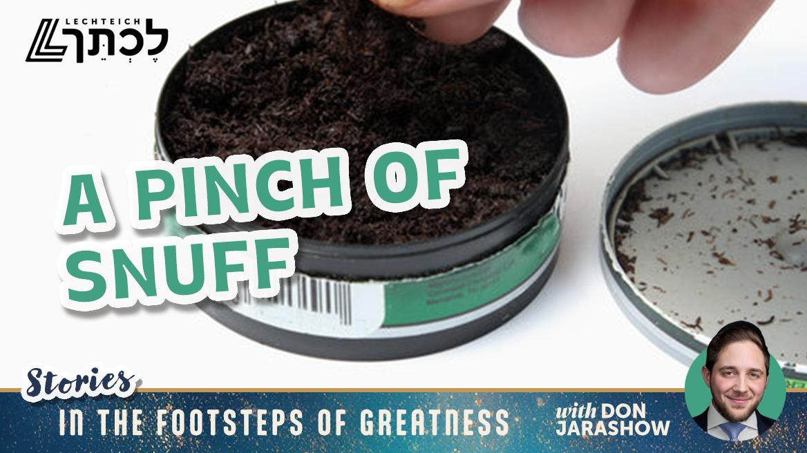 A Pinch of Snuff