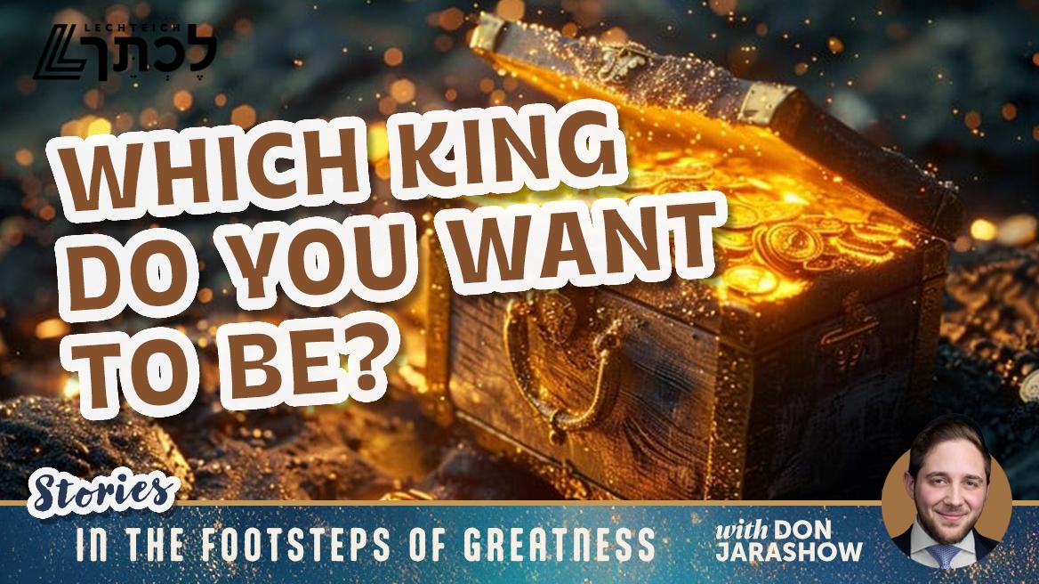 Which King do you Want to Be?