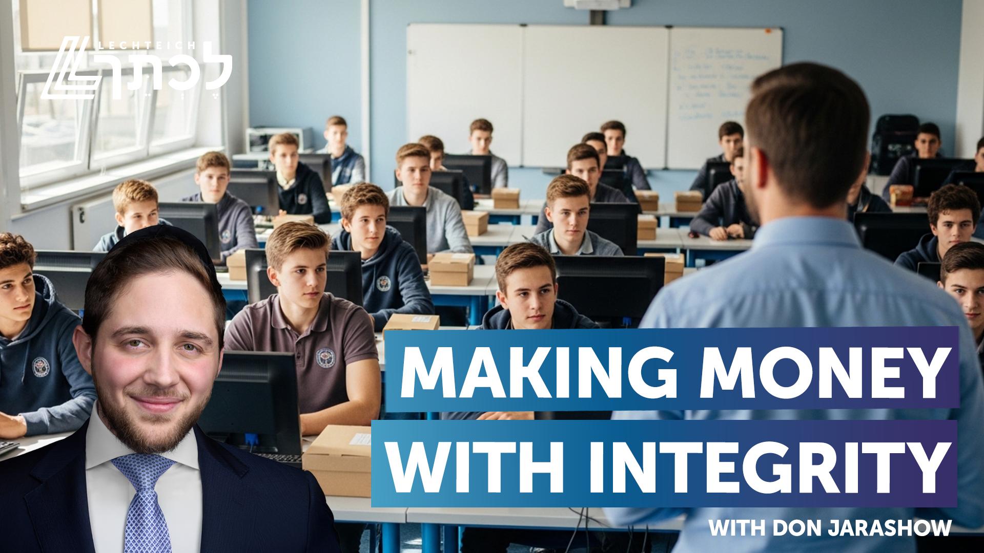 Making Money with Integrity | Avos Ubanim Khal PLP