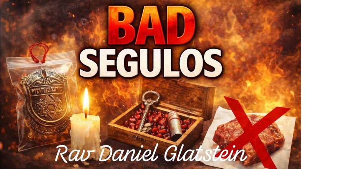 Mishpatim: BAD SEGULOS
