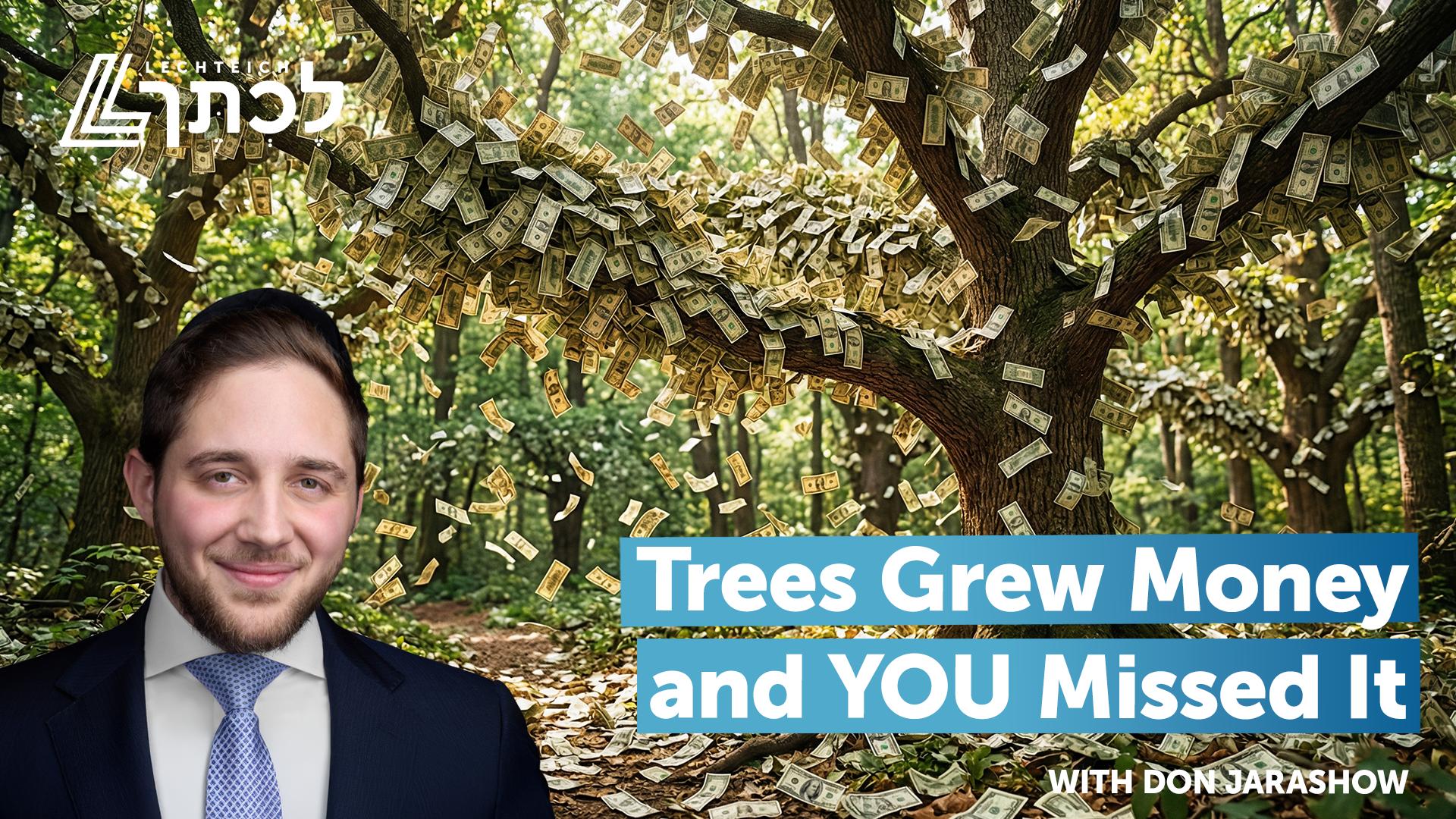 Trees Grew Money - and YOU Missed It | Purim 