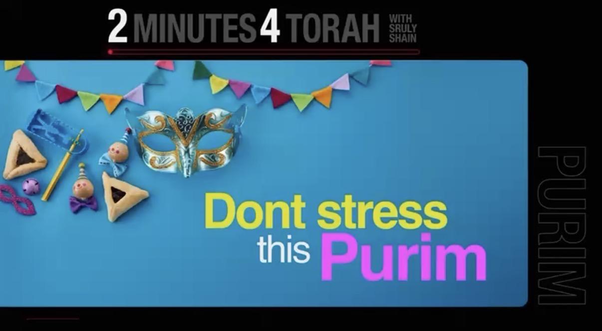 Don’t Stress this Purim!