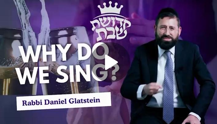 Kedushas Shabbos - Why Do We Sing?