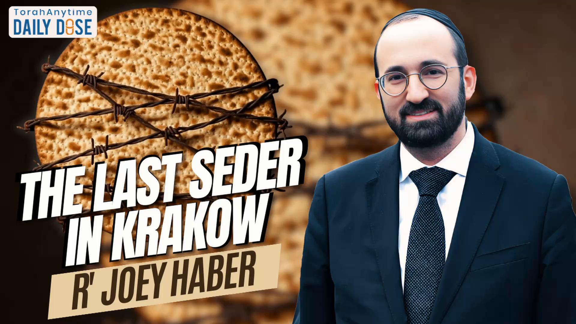 Daily Dose #2,576: The Last Seder in Krakow
