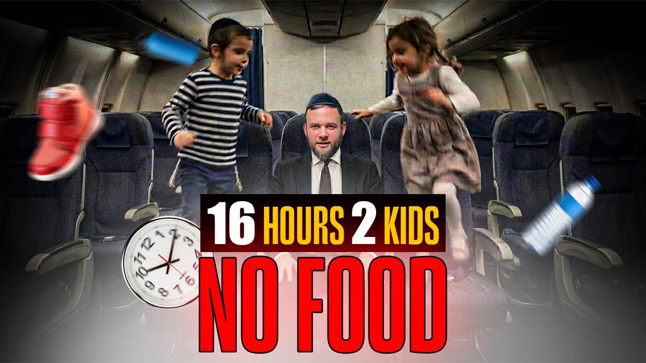 My 16 Hour Flight To China Without Food - Erev Yom Tov Thoughts 