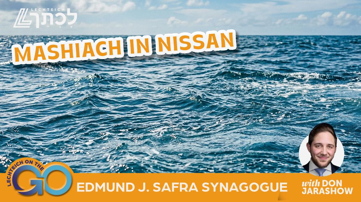 Mashiach in Nissan