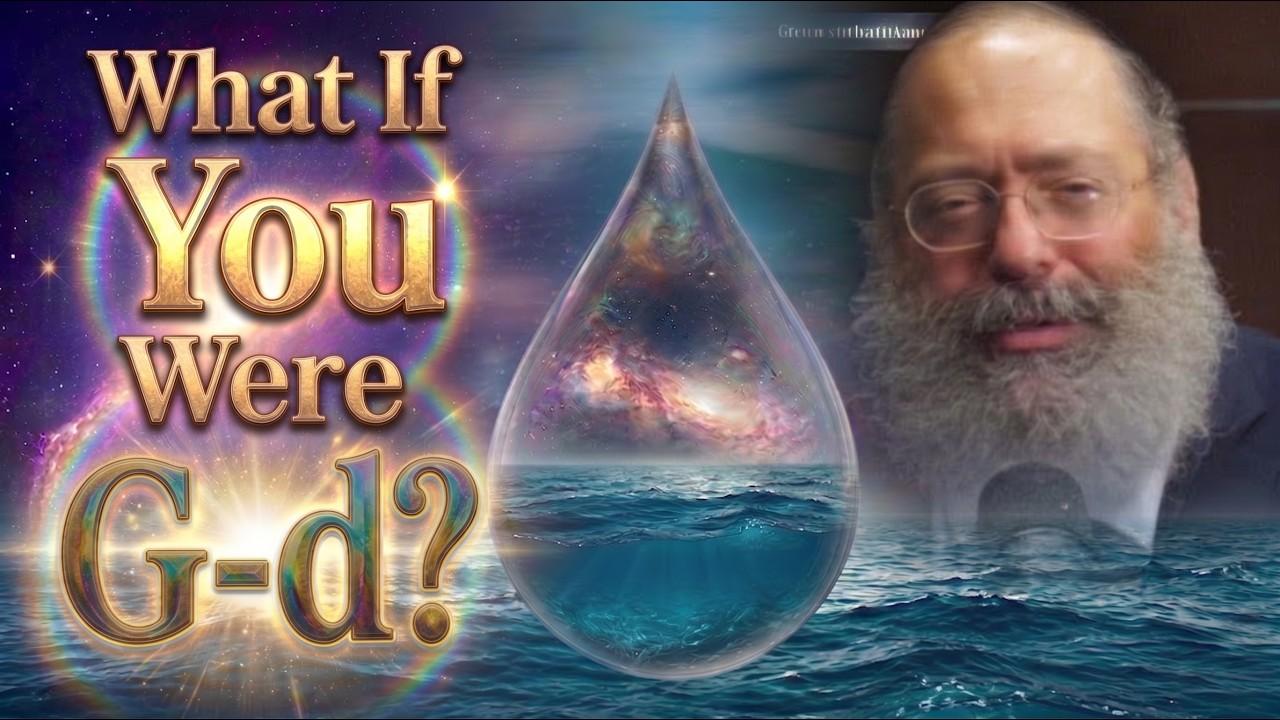 Likutei Torah Ki Bayom #3: What if You Were Hashem?